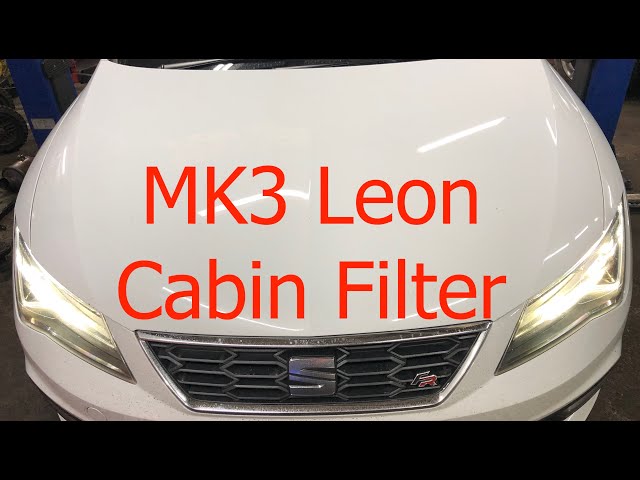 How to replace pollen or cabin filter on Seat Leon Mk3 (2012-2020)