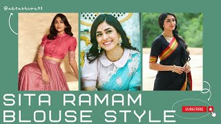 Sita ramam heroine blouse styles designs lookbook || @akfashion93