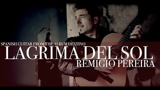 Lágrima Del Sol ~ Tear of the Sun ~ Music by Pavlo & Remigio 432HZ chords