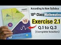 10th Class Math New Book | Exercise 2.1 Question 1 to 3 | New Syllabus 2026