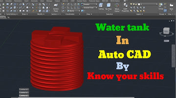 Water tank design in AutoCAD for beginners