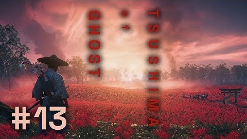 Ghost of Tsushima #13 | LETHAL Difficulty First Playthrough (With Friends!)