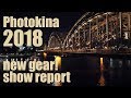 Photokina 2019 Cancelled: The Now-Annual Show Will Resume in 2020