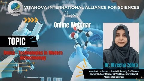 Online Webinar Omics - Technologies in Modern Biotechnology | Dr. Alveena Zehra