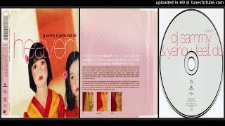DJ Sammy & Yanou feat. Do – Heaven (S'n'Y Mix Radio Edit – 2001)