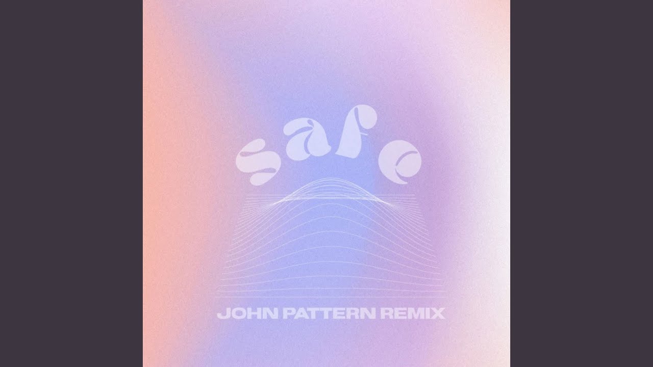 Guarda safe (John Pattern Remix) su YouTube Guarda safe (John Pattern Remix) su YouTube