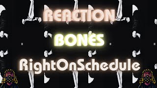 *REACTION* First Time WATCHING Bones - RightOnSchedule (Music Video)