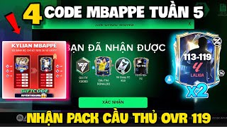 Code FC Mobile VN Mới Nhất Nhập 4 MBAPPE TUẦN 5 Hôm Nay Nhận 36 Vé Quay FC Và Pack Cầu Thủ