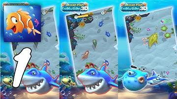 Ocean Fish Evolution 3D Gameplay Walkthrough #1 (Android, IOS)
