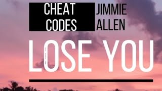 Cheat Codes & Jimmie Allen - Lose You ( lyric video)