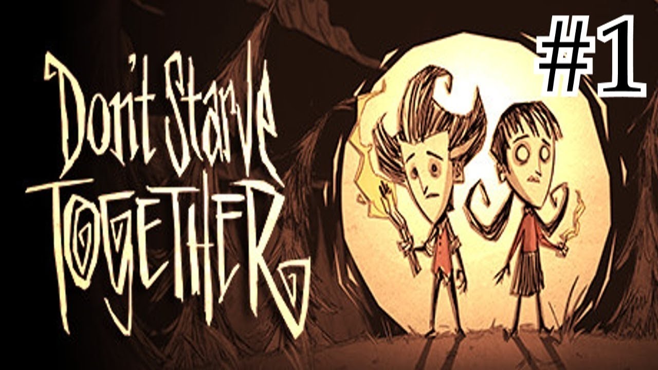 Don't Starve Togheter - L'INIZIO DI UN'AVVENTURA - YouTube