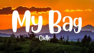 (G)I-DLE 'MY BAG' Lyrics ((여자)아이들 MY BAG 가사)) (Easy Lyrics)