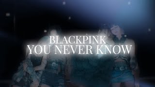 BLACKPINK - You Never Know (Slowed + Reverb) Resimi