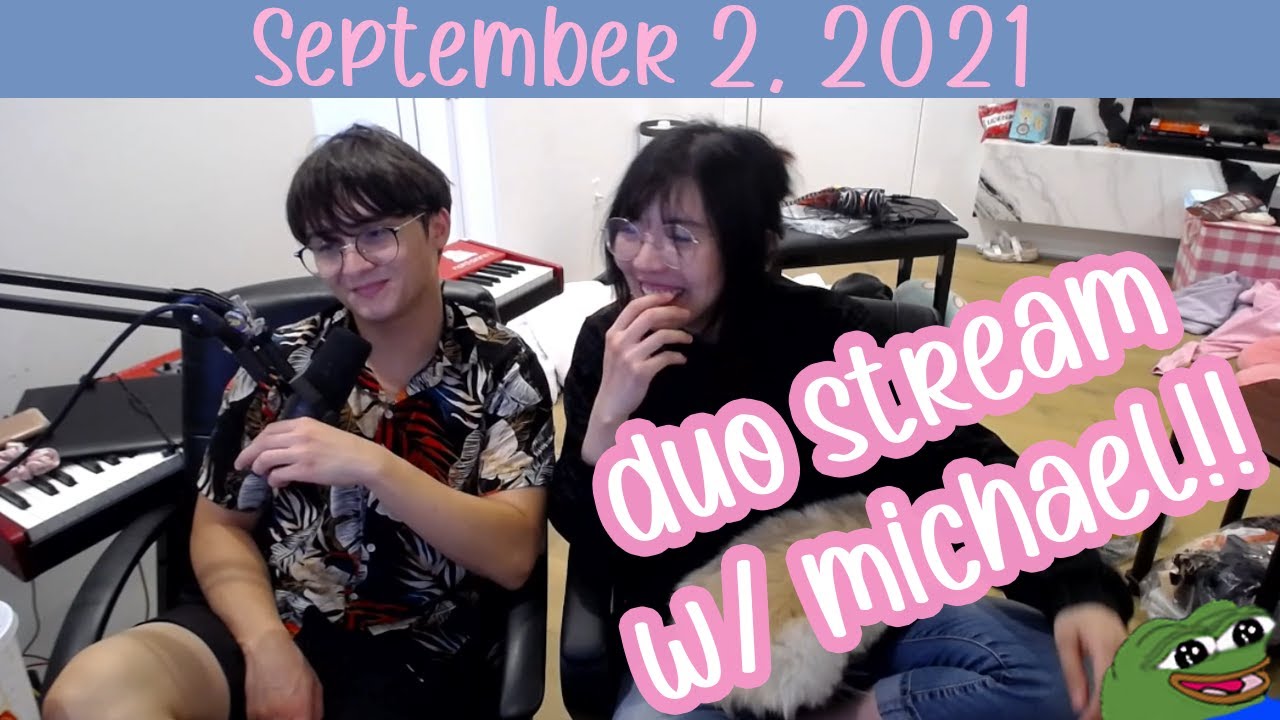 [2021/09/02] drunk duo stream vs michael | michael hits lily | games with friends | scarra rp