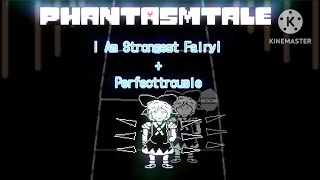 [Phantasmtale] Cirno Encounter theme - I Am Strongest Fairy! + Perfecttrousle