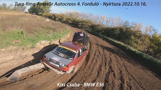 Kiss Csaba - BMW E36 Tura-Ring Amatőr Autocross 4. Forduló - Nyírtura 2022.10.16. Kiss Csaba - BMW E36 Tura-Ring Amatőr Autocross 4. Forduló - Nyírtura 2022.10.16.