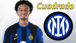 Juan Cuadrado ● Welcome to Inter Milan ⚫️🔵🇨🇴 Best Skills, Goals & Assists