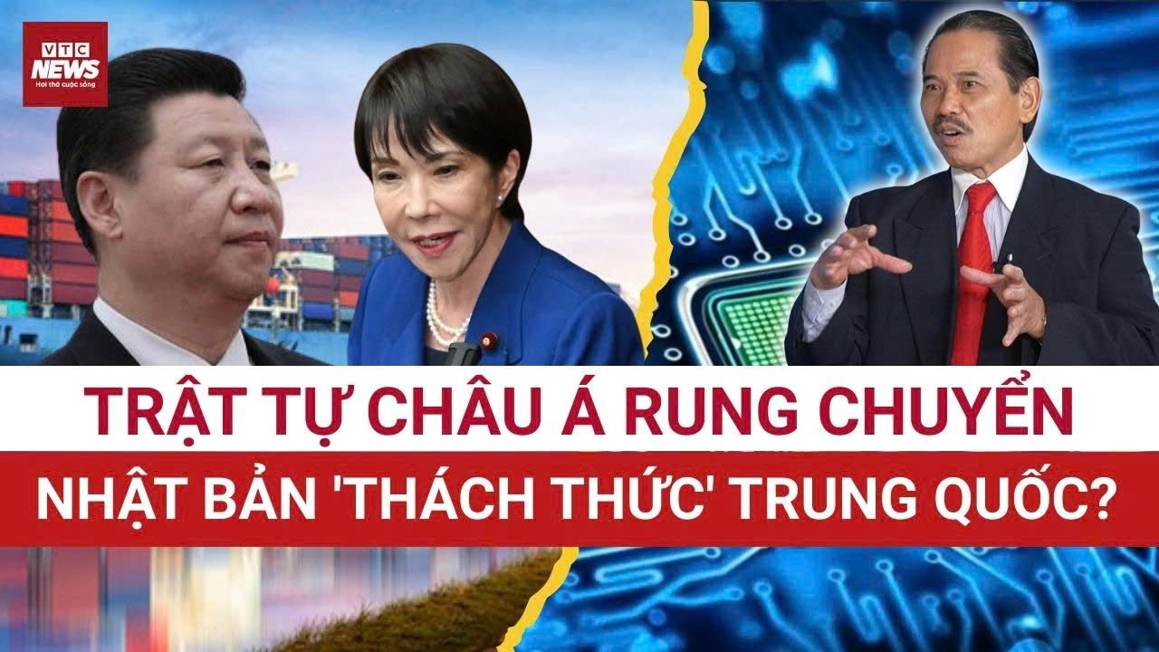 TS Bùi Ngọc Sơn: Trật tự châu Á sắp “đổi trục” – Nhật Bản trỗi dậy thách thức Trung Quốc? | VTC News