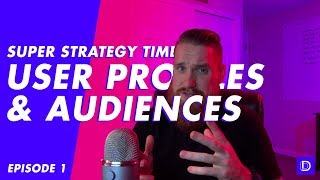 UX Discovery Session User Profile and Minimum Viable Audience