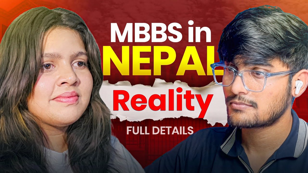 MBBS in NEPAL 🇳🇵 The Shocking Reality You Must Know! || Fees, Life, NMC Rules & More 🔥