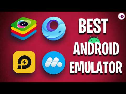 4 Best Android Emulators for PC ✔
