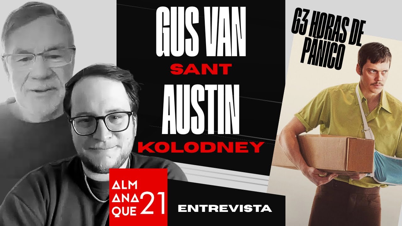 63 Horas de Pânico :: Entrevista com Gus Van Sant e Austin Kolodney