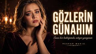 Respar - Gözlerin Günahım Yeni Arabesk Şarkı