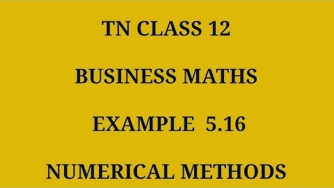 TN 12th Business maths chapter 7 example 5.16