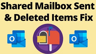 Shared Mailbox Sent & Deleted Items Fix screenshot 3