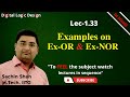 L1.33: Examples on Ex-OR & Ex-NOR gates