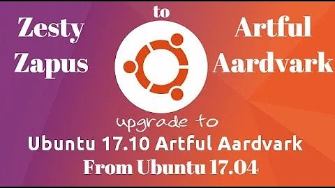 Ubuntu upgrade from 17.04 to 17.10 using software updater [FROM UBUNTU SERVER]