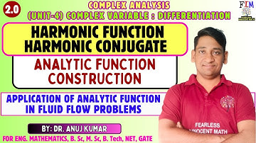 L-6 HARMONIC FUNCTION AND HARMONIC CONJUGATE | APPLICATION OF ANALYTIC FUCNTION IN FLUID FLOW