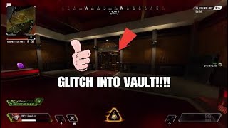 APEX LEGENDS *HOW TO GLITCH INTO CLOSED VAULT* WORKING!!!!!
