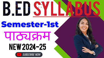 B.ed 1st Semester Syllabus 2024-25 In Hindi || All Subject Paper Patter And Full syllabus||#bed