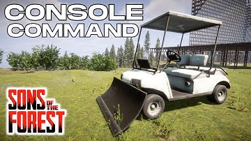 How to Spawn the Snow Plow Golf Cart Console Commands Sons of the Forest