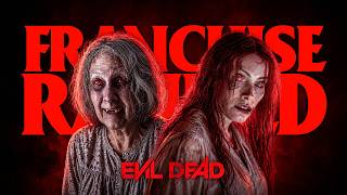 I Ranked Every Evil Dead Movie… This Will Upset Fans