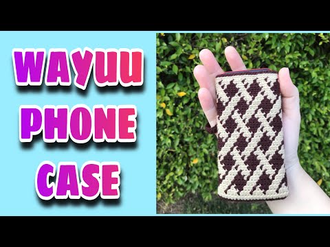 ซองใส่มือถือ ถักโครเชต์ สไตล์วายู พร้อมแพทเทิร์น มือใหม่ถักตามได้/ Phone case Wayuu style tutorial