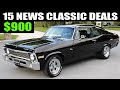 15 Cheap classic cars for sale by owner. Priced at $900 to $9,000