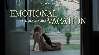 Download lagu Emotional Vacation • Stephen Sanchez [2U• THAISUB | แปลไทย]