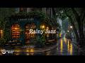 Smooth Rainy Jazz in a Cozy Paris Coffee Shop ☕ Relaxing Jazz Instrumental Music for Deep Focus