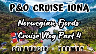 P&O Cruises IONA Norwegian Fjords - STAVANGER & BAKERS PARADISE SHORE EXCURSION