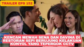 TRAILER TERIKAT JANJI HARI INI EPISODE 152 Haha Sena Ketahuan Pak Novan Cium Davina