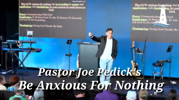 Be Anxious for Nothing | Philippians 4:6-7 | Sunday Service | 09-03-2023 | Pastor Joe Pedick
