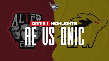 Game Highlight | Alter Ego vs. ONIC | MPL S5 Week 3 Day 2 | Game 1