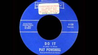Pat Powdrill - Do It