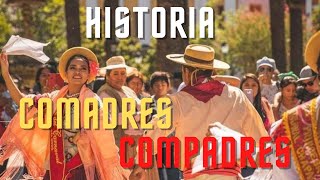 Fiesta de COMADRES Y COMPADRES | HISTORIA | JUEVES DE COMADRES | Cultura y tradición Tarijeña