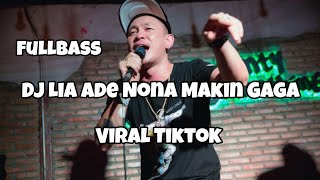 DJ LIA ADE NONA MAKIN GAGA VIRAL TIKTOK‼️Adit Sparky Official Nwrmxxx FULLBASS 