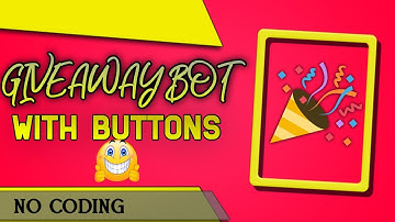 HOW TO MAKE GIVEAWAY BOT WITH BUTTONS NO CODING || GAMING WITH GL