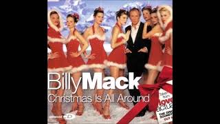 Billy Mack - Christmas is all Around (Love Actually OST, 2003)