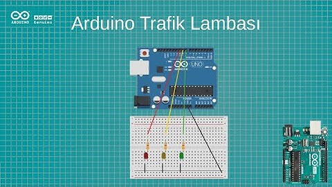 Arduino Trafik Lambası Uygulaması